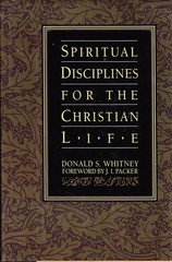 Spiritual Disciplines for the Christian Life Whitney, Donald S.|Don Whitney|…