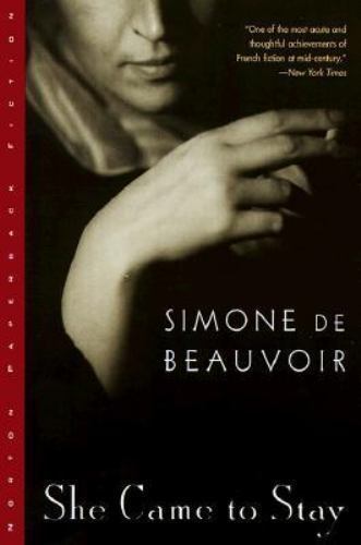 She Came to Stay by Beauvoir, Simone de