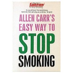 Easy Way to Stop Smoking – Paperback By Allen Carr – GOOD