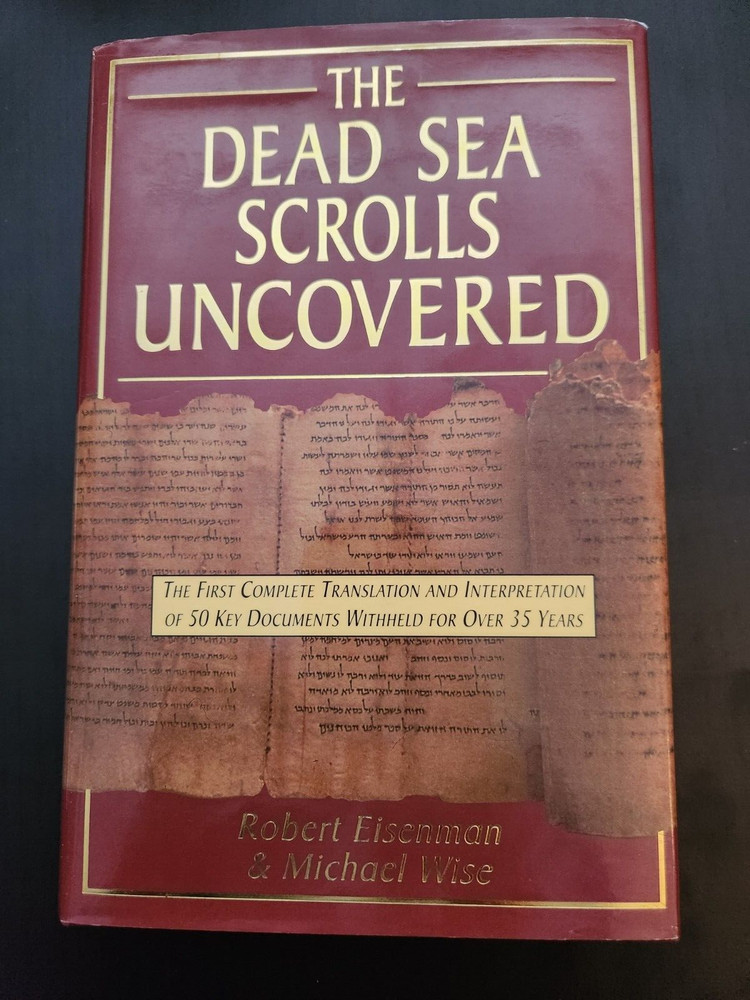 The Dead Sea Scrolls Uncovered- Robert Eisenman & Michael Wise-New HC book-rare