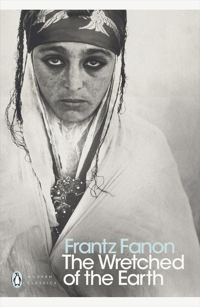 Wretched Of The Earth, paperback by Frantz Fanon (Author)