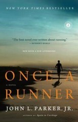 Once a Runner: A Novel – Paperback By Parker Jr., John L. – GOOD