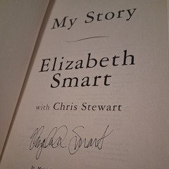 Elizabeth Smart Signed Books! “My Story”, “In Plain Sight” 2013 First Edition