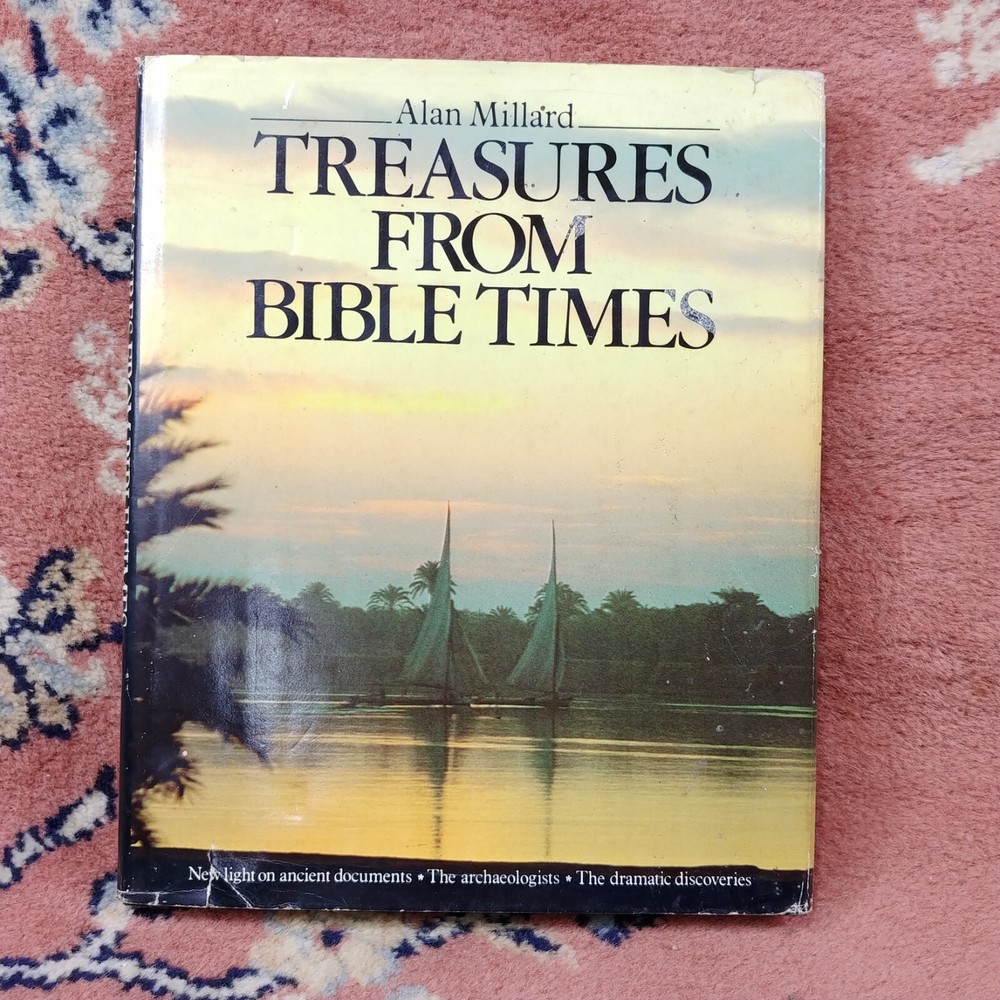 Treasures from Bible Times by Alan Millard 1985 Hardcover Dust Jacket Free Ship