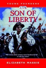 1776: Son of Liberty: A Novel of the American Revolution (Young Founders) by Mas