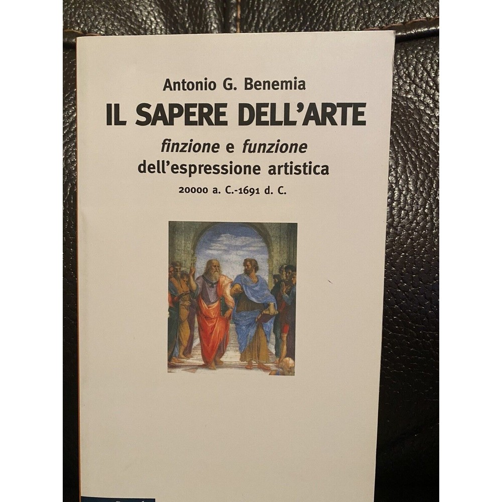 IL Sapere Dell’Arte By Antonio G. Benemia