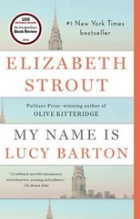 My Name Is Lucy Barton: A Novel by Strout, Elizabeth