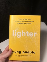 Lighter by Yung Pueblo – First Edition Hardcover w/ Dust Jacket