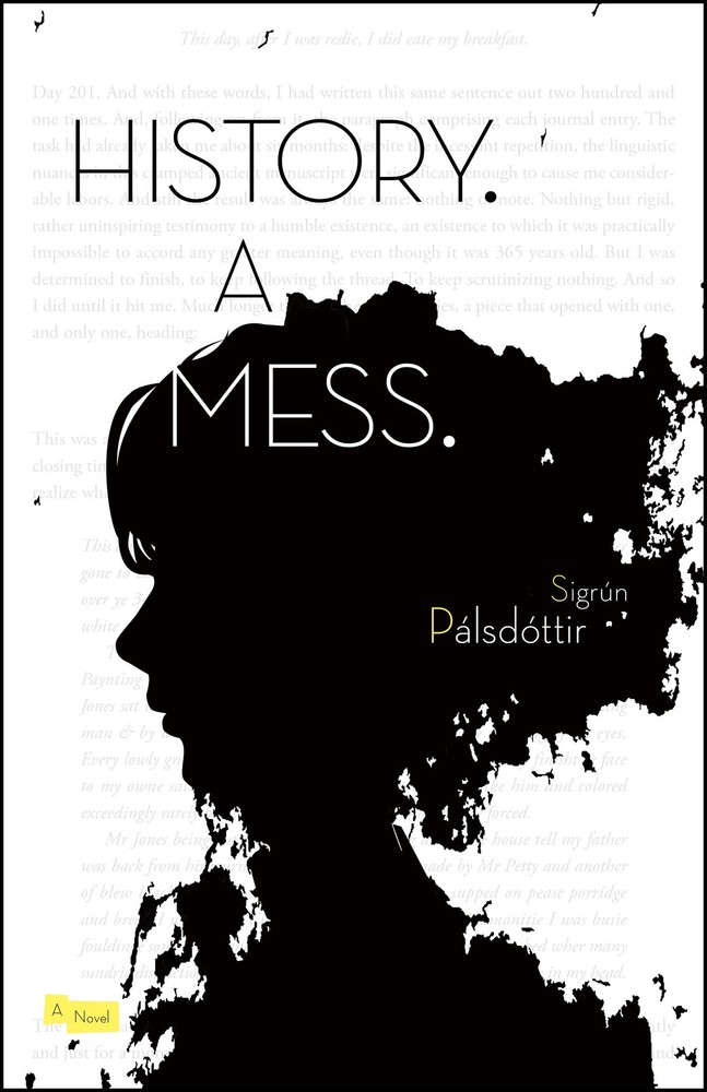 History. A Mess. – Pálsdottír, Sigrún|Smith, Lytton – Good – See conditio…