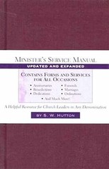 Minister’s Service Manual – Hardcover, by Hutton Samuel Ward – Very Good