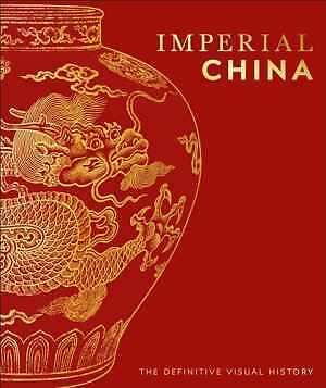 Imperial China (DK Classic History) – Hardcover, by DK – Good