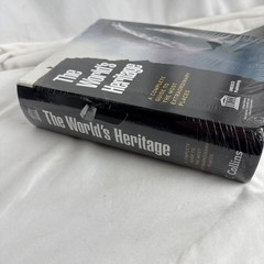 The World’s Heritage a Complete Guide to the Most Extraordinary Places