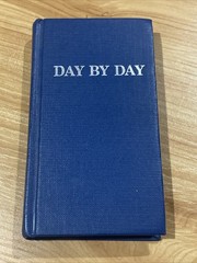 DAY BY DAY By Hazelden AA Recovery One dDay at a Time – Hardcover 1974