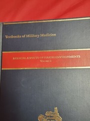 Textbook of Military Medicine ~ Medical Aspects of Harsh Environment Vol 1 & 2