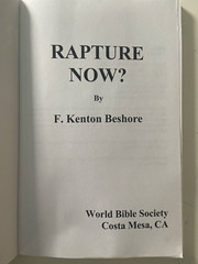Rapture Now? by F. Kenton Beshore (2013, Paperback) World Bible Society RARE OOP