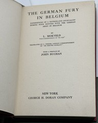 The German Fury In Belgium, Mokveld, WORLD WAR I,Original Dust Cover, 1st USA Ed
