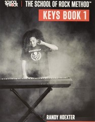 The School Of Rock Method – Keyboard Book One