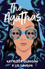The Agathas by Glasgow, Kathleen; Lawson, Liz