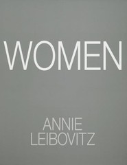 Annie Leibovitz: Women: 2025 Edition by Annie Leibovitz: New