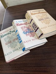 A History of Modern Germany, Lot of 3 (Reform, 1648-1840, 1840-1945) Holborn