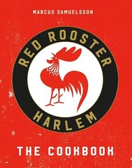 NEW The Red Rooster Harlem Cookbook, Hardcover Book by Marcus Samuelsson
