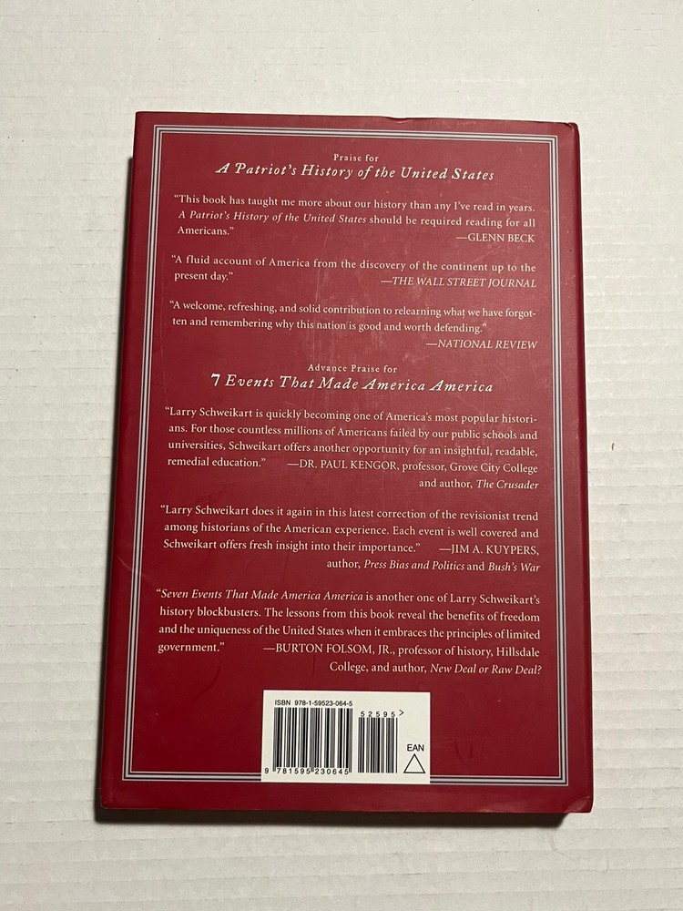 Seven Events That Made America America Larry Schweikart