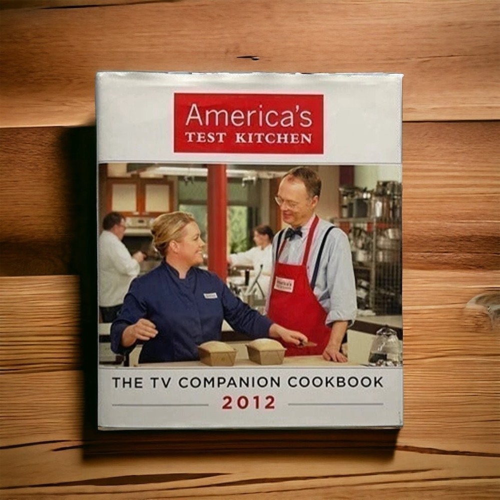 America’s Test Kitchen 2012 TV Companion Cookbook Tested Recipes 306 Pages VG
