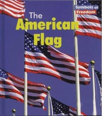 The American Flag (Symbols of Freedom) – Paperback – GOOD