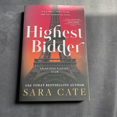 Highest Bidder by Sara Cate (2024, Trade Paperback)