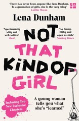 Not That Kind Of Girl (b Format) – paperback Dunham, Lena