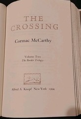 Cormac McCarthy “The Crossing” Alfred A. Knopf New York 1994 1st Edition HC