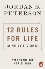 12 Rules for Life: An Antidote to Chaos – paperback Peterson, Jordan B.
