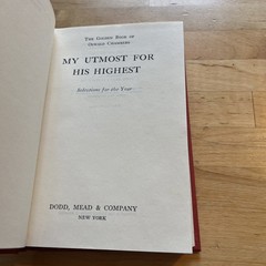 Vintage MY UTMOST FOR HIS HIGHEST, Oswald Chambers, 1935 HC Edition, 51st Print