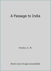 A Passage to India by Forster, E. M.