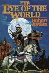 Robert Jordan The Eye of the World (Hardback)