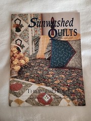 Thimbleberries “Sunwashed Quilts” Softcover Book Lynette Jensen 40 Pages