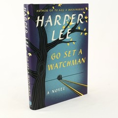Go Set a Watchman Harper Lee 2015 First Edition Hardcover Novel Harper
