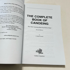 The Complete Book of Canoeing : The Only Canoe Book You’ll Ever Need 1997 PB