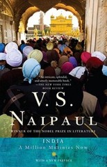 India: A Million Mutinies Now by V S Naipaul: New