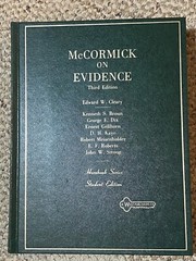 McCormick on Evidence 3rd Ed 1984 HC West Publishing Hornbook Series Student Ed