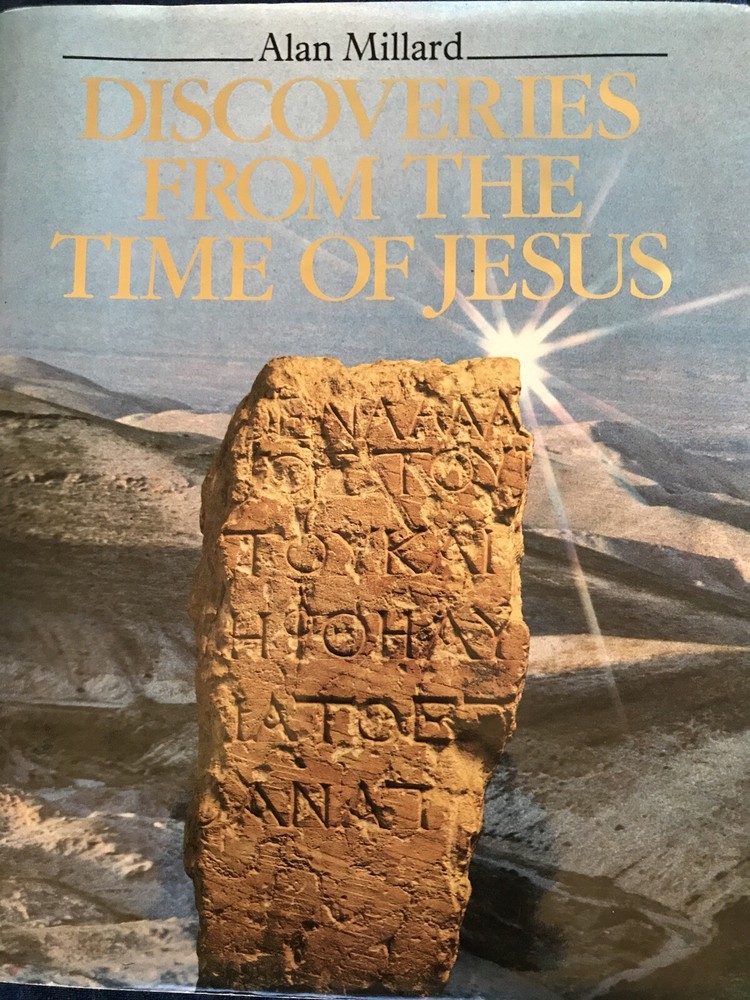 Discoveries From The Time Of Jesus, Alan Millard, Hard, w/dust cover