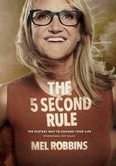 The 5 Second Rule: Transform your Life, – Hardcover, by Robbins Mel – Very Good