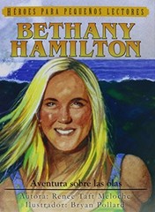 BETHANY HAMILTON SPANISH EDITION (BETHANY HAMILTON: By Renee Taft Meloche NEW
