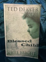 Lot Of 3 TED DEKKER NOVELS! Water Walker & Blessed Child (w/Bill Bright) & House