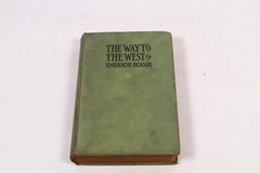 WAY TO THE WEST/EMERSON HOUGH, deluxe edition, 1922, Crockett, Boone