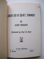 SAVE US A SEAT, TIMMY! by Elsye Mahern 1953 HCDJ First Edition Short Stories