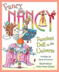 Fancy Nancy: Fanciest Doll in the Universe – Hardcover – VERY GOOD