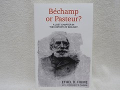 Bechamp or Pasteur? by Ethel D Hume 350 Pages Paperback 2017 Edition 👀*……..
