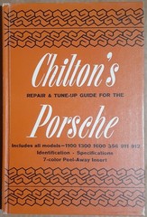 Chilton’s Porsche 1100/1300/1600/356/911/912/All Models Repair & Tune-Up Guide