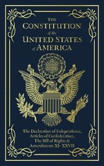 The Constitution of the United States America: Declaration of…
